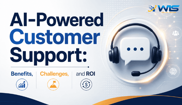 AI-Powered Customer Support: Benefits, Challenges, and ROI