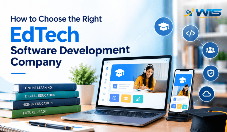 How to Choose the Right EdTech Software Development Company