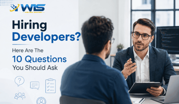 Hiring Developers? Here Are The 10 Questions You Should Ask