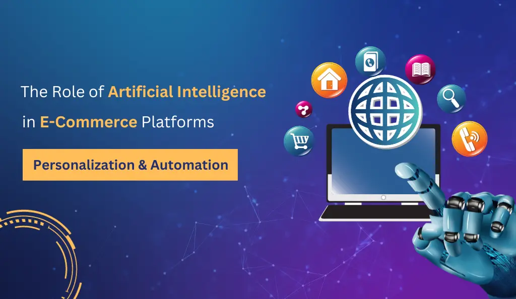 Artificial Intelligence (AI) in E-Commerce