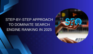 Search Engine Ranking in 2025